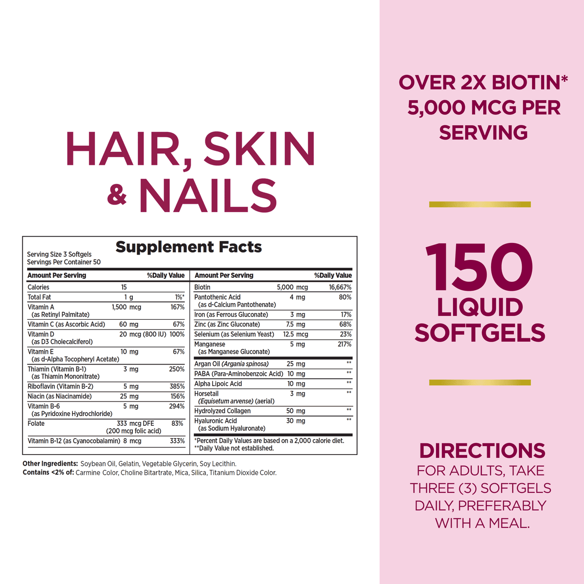 Hair, Skin and Nail Biotin & Vitamins A, C, & E Softgels, 150 Count M38086